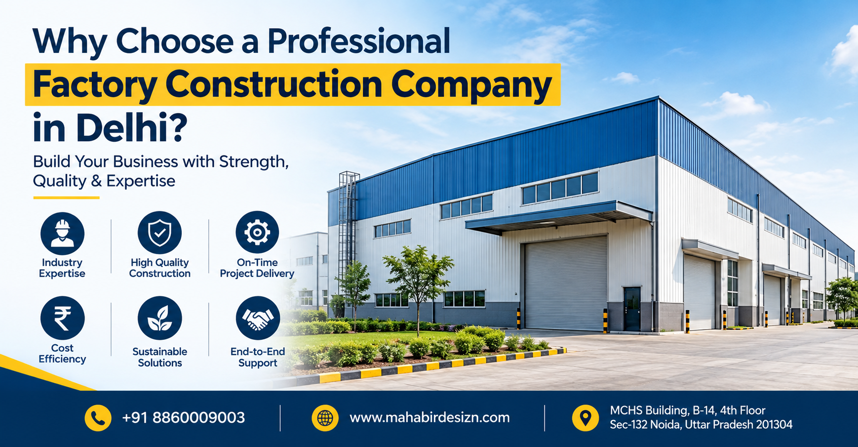 Why Choose a Professional Factory Construction Company in Delhi