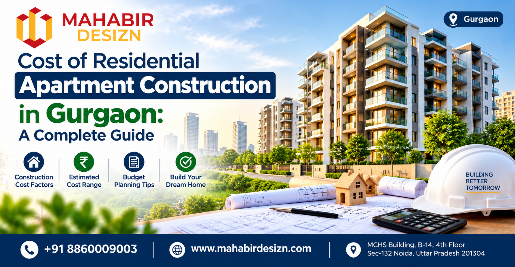Cost of Residential Apartment Construction in Gurgaon: A Complete Guide