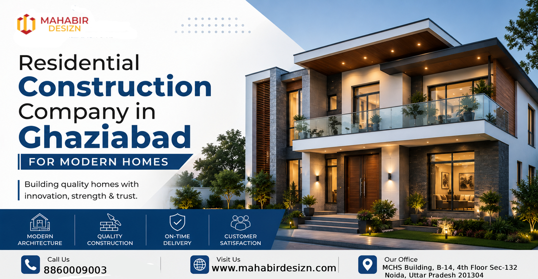 Residential Construction Company in Ghaziabad for Modern Homes